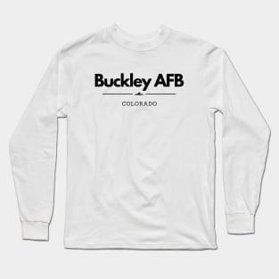 Buckley AFB, Colorado Long Sleeve T-Shirt
